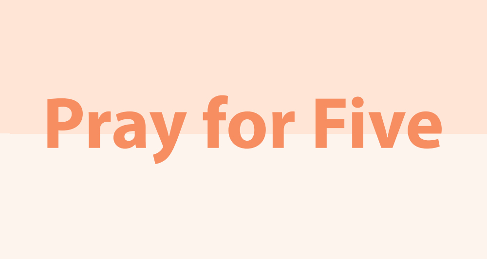 Pray-for-five-vision